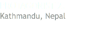 PROTAGONIST 2. Kathmandu, Nepal 